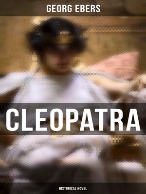 cover image of Cleopatra (Historical Novel)